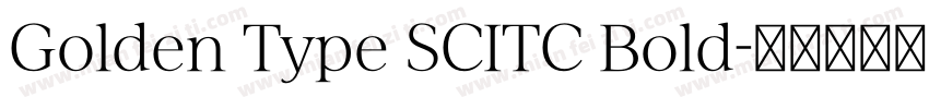 Golden Type SCITC Bold字体转换
